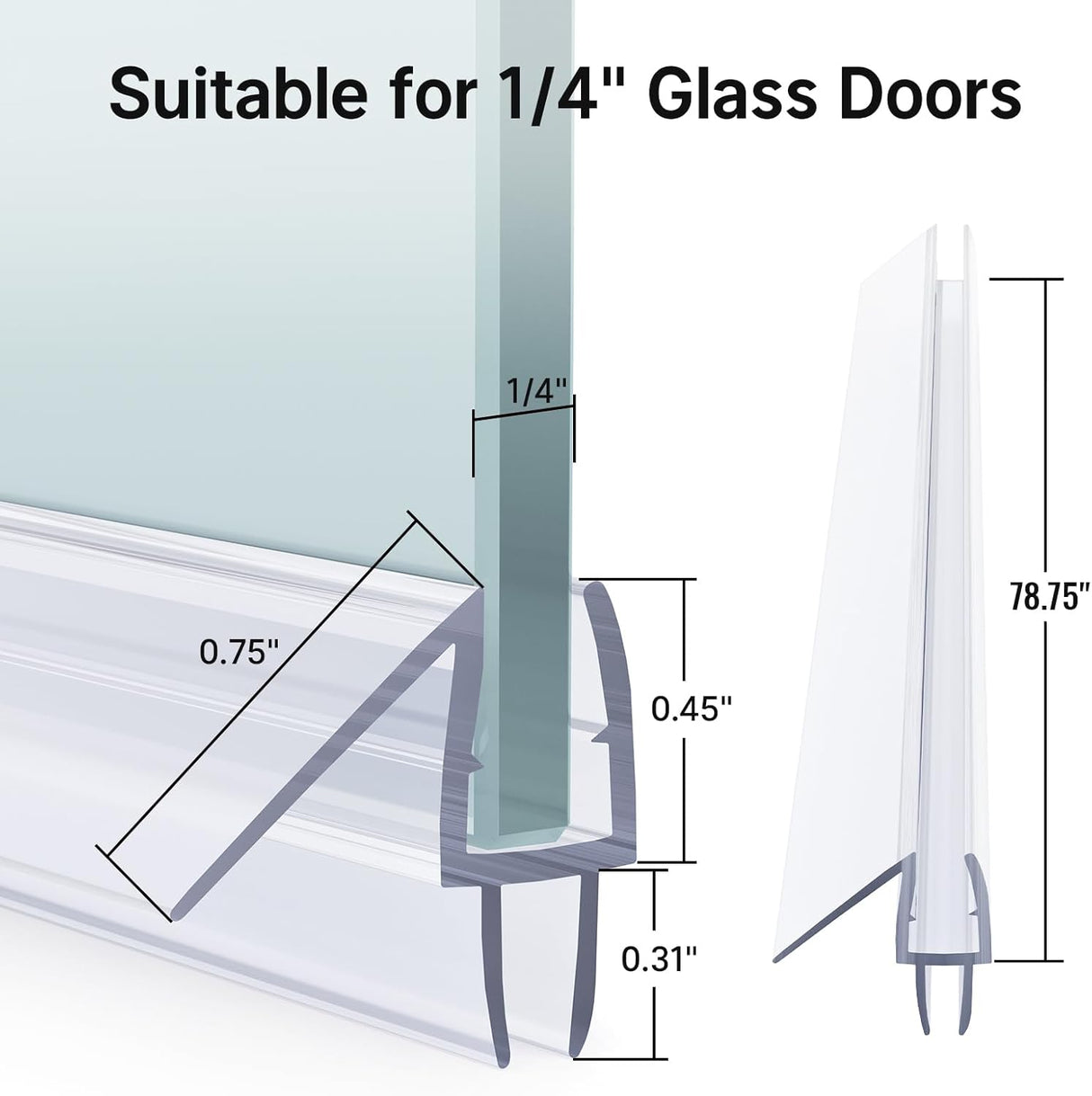 Measurement chart for a glass door seal strip, showing dimensions suitable for 1/4-inch glass doors.