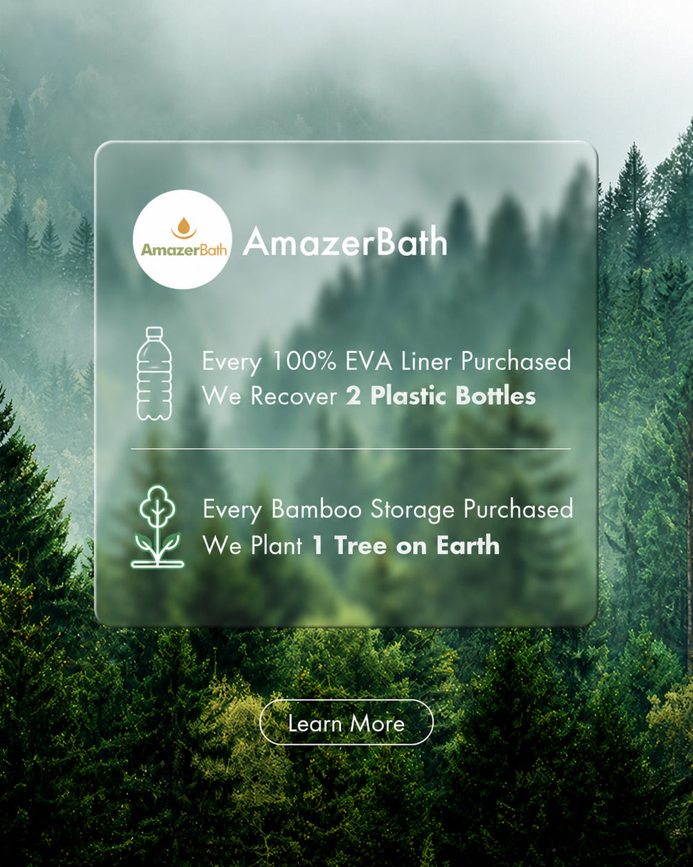 Banner promoting eco friendly products. It highlights that each 100 percent EVA shower curtain liner purchased helps recover 2 plastic bottles, and each bamboo storage product purchased helps plant 1 tree on Earth.